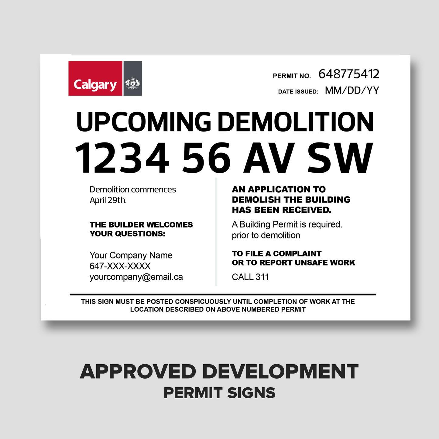 City of Calgary - Upcoming Demolition Notice Sign