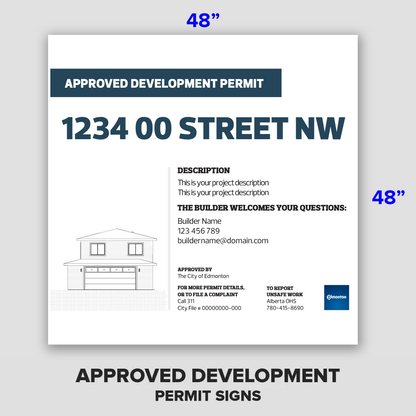 4' x 4' City of Edmonton - Approved Development Permit Sign