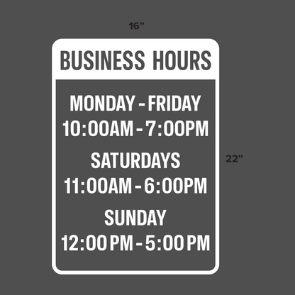 Custom Store Hours - Vinyl Sticker for Windows
