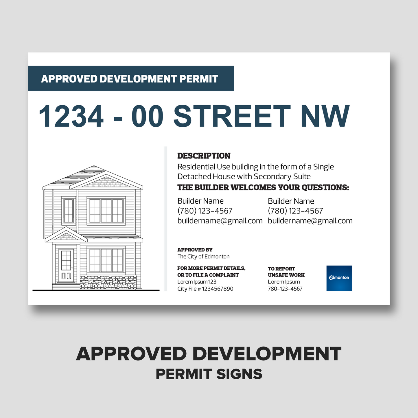 City of Edmonton - Approved Development Permit Sign