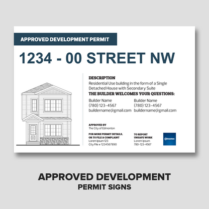 4' x 4' City of Edmonton - Approved Development Permit Sign