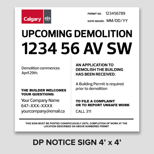 4' x 4' City of Calgary - DP Notice Sign