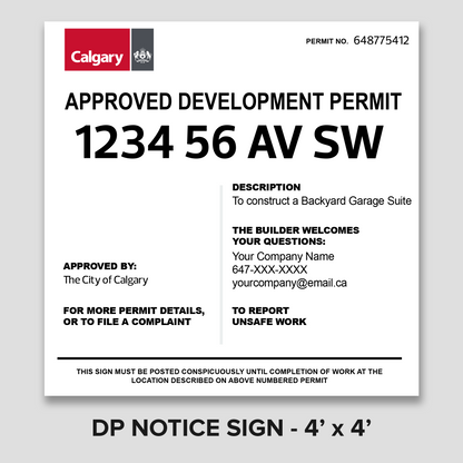 4' x 4' City of Calgary - DP Notice Sign